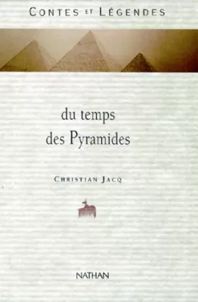 Couverture du produit · Contes et légendes du temps des pyramides