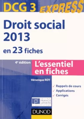 Couverture du produit · Droit social 2013 - DCG 3 - 4e éd. - en 23 fiches