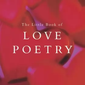Couverture du produit · The Little Book of Love Poetry