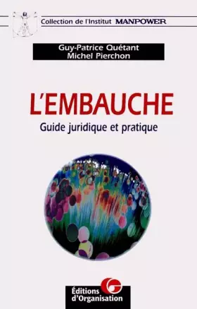 Couverture du produit · L'Embauche. Guide juridique et pratique