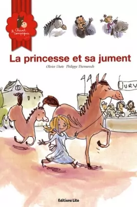 Couverture du produit · Cheval et Compagnie, Tome 2 : La princesse et sa jument (cheval, poney, concours, rivalité, jalousie, filles, princesse, humour