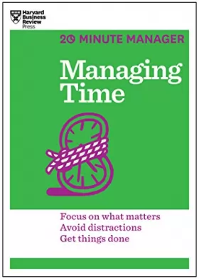 Couverture du produit · Managing Time (HBR 20-Minute Manager Series)