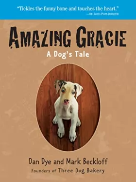 Couverture du produit · Amazing Gracie: A Dog's Tale
