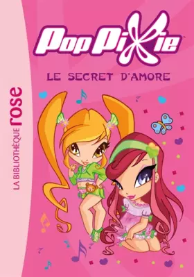 Couverture du produit · PopPixie 01 - Le secret d'Amore