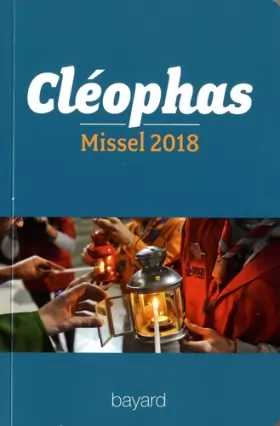 Couverture du produit · Cléophas, le missel 2018