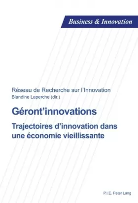 Couverture du produit · Géront'innovations: Trajectoires d'innovation dans une économie vieillissante
