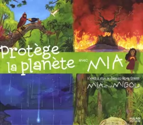 Couverture du produit · Mia et les Migous au secours de la planète