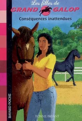 Couverture du produit · Les Filles de Grand Galop, Tome 7 : Conséquences inattendues