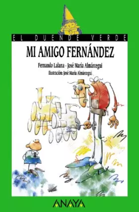 Couverture du produit · Mi amigo Fernandez / My Friend Fernandez