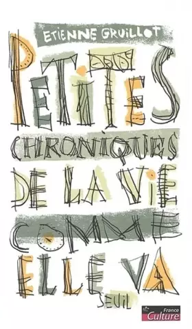 Couverture du produit · Petites chroniques de la vie comme elle va