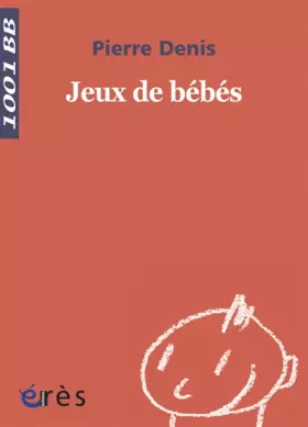 Couverture du produit · Jeux de bébés