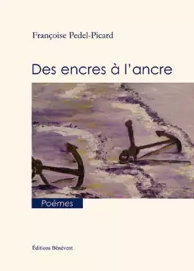 Couverture du produit · Des encres a l ancre