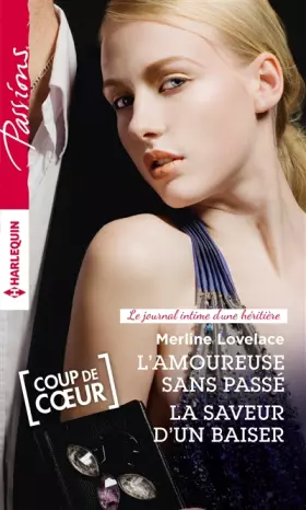 Couverture du produit · L'amoureuse sans passé - La saveur d'un baiser