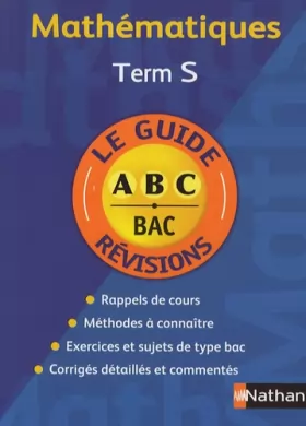 Couverture du produit · Guide ABC maths terminale S cours + EX N30