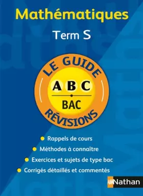 Couverture du produit · Guide ABC maths terminale S cours + EX N30