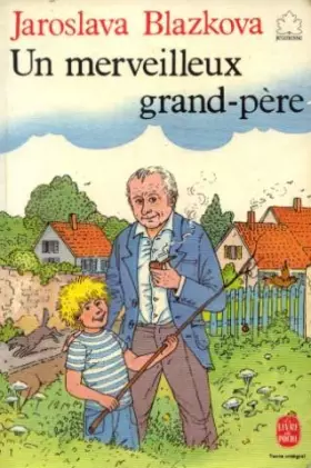 Couverture du produit · Un merveilleux grand père
