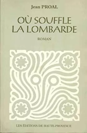 Couverture du produit · Où souffle la Lombarde