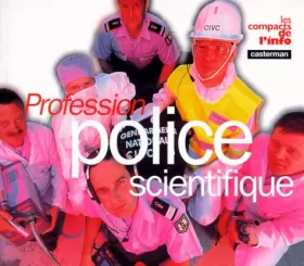Couverture du produit · Profession police scientifique