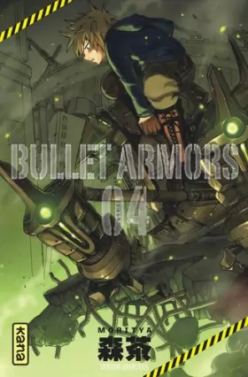 Couverture du produit · Bullet Armors, tome 4