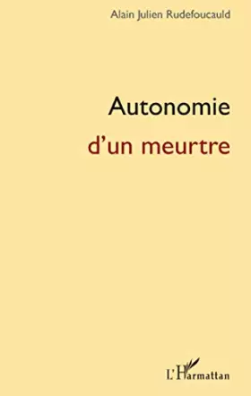 Couverture du produit · Autonomie d'un meurtre