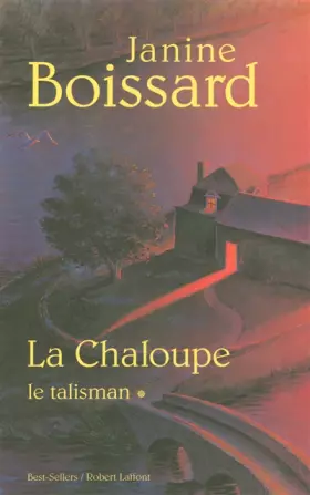 Couverture du produit · La Chaloupe, Tome 1 : Le Talisman