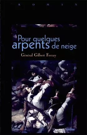 Couverture du produit · Pour quelques arpents de neige