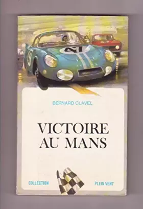 Couverture du produit · Victoire au Mans.
