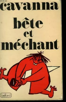 Couverture du produit · Bete et mechant (French Edition)