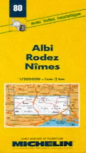 Couverture du produit · Carte routière : Albi - Rodez - Nîmes, 80, 1/200000