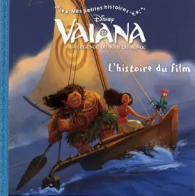 Couverture du produit · VAIANA - Mes Petites Histoires - L'histoire du film - Disney: .