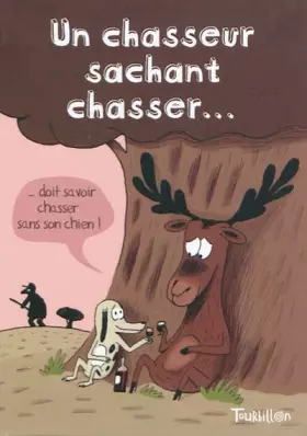 Couverture du produit · Un chasseur sachant chasser