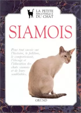 Couverture du produit · La Petite Bibliothèque du chat Siamois