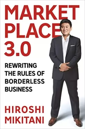 Couverture du produit · Marketplace 3.0: Rewriting the Rules of Borderless Business