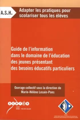 Couverture du produit · Guide de l'information dans le domaine de l'éducation des jeunes présentant des besoins éducatifs particuliers