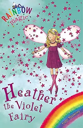Couverture du produit · The Rainbow Fairies: 7: Heather the Violet Fairy