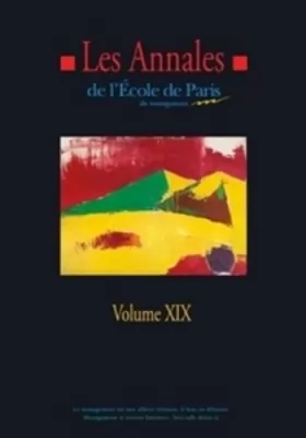 Couverture du produit · Les annales de l'Ecole de Paris du management : Volume 19, Travaux de l'année 2012