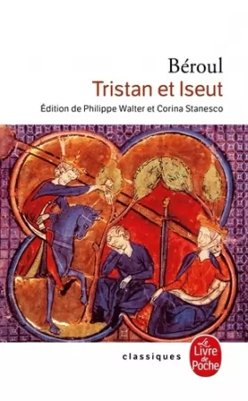 Couverture du produit · Tristan et Iseut  (Edition commentée Bac 2001)