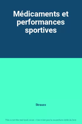Couverture du produit · Médicaments et performances sportives