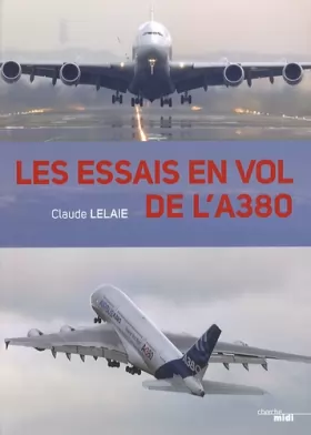 Couverture du produit · Les essais en vol de l'A380