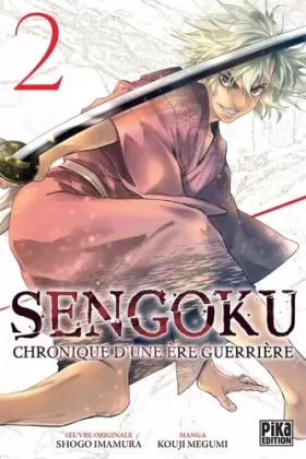 Couverture du produit · Sengoku T02: Chronique d'une ère guerrière