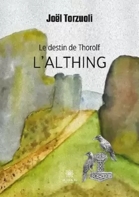 Couverture du produit · Le destin de Thorolf: L'Althing