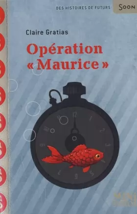 Couverture du produit · Opération "Maurice"
