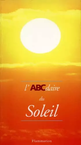 Couverture du produit · L'ABCdaire du soleil