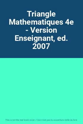 Couverture du produit · Triangle Mathematiques 4e - Version Enseignant, ed. 2007