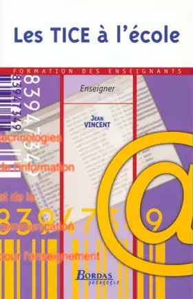 Couverture du produit · LES TICE A L'ECOLE (Ancienne Edition)
