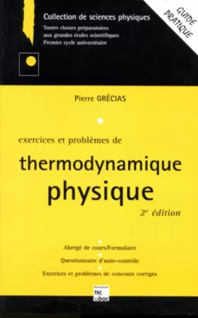 Couverture du produit · Exercices et problèmes de thermodynamique physique. 2ème édition 1996