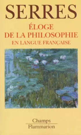 Couverture du produit · Éloge de la philosophie en langue française