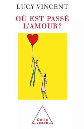 Couverture du produit · Où est passé l'amour ?