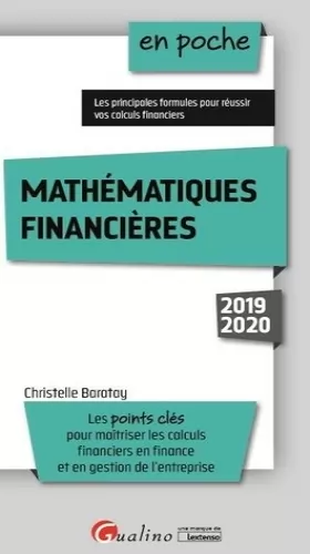 Couverture du produit · Mathématiques financières: Les points clés pour maîtriser les calculs financiers en finance et en gestion de l'entreprise (2019