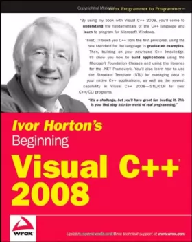 Couverture du produit · Ivor Horton&x2032s Beginning Visual C++® 2008